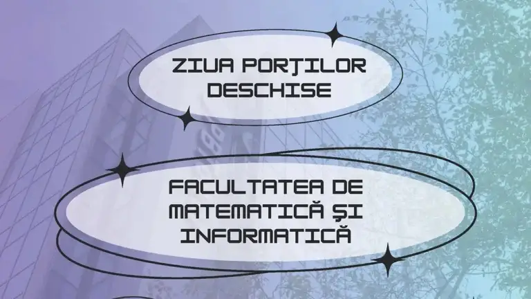 Ziua porților deschise la Facultatea de Matematică și Informatică