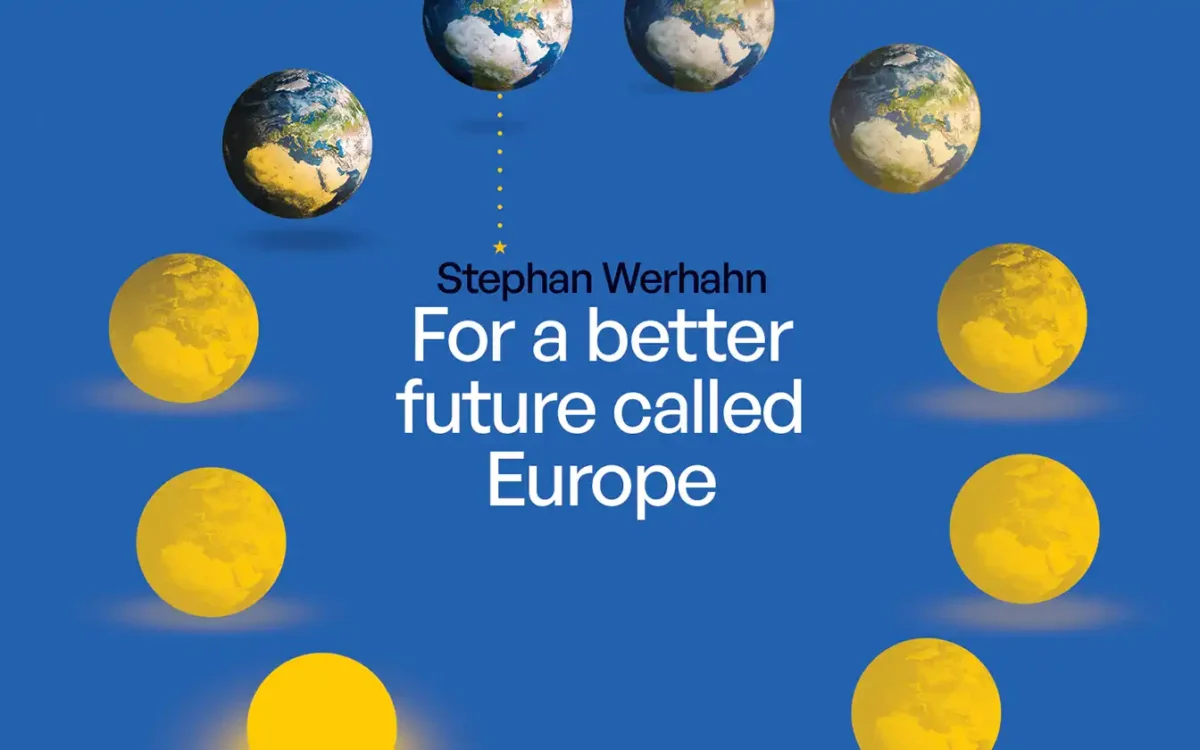Stephan Werhahn – „For a better future called Europe”