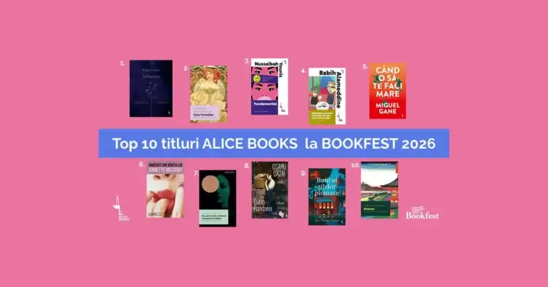 Cărțile Alice Books care au cucerit Bookfest 2026