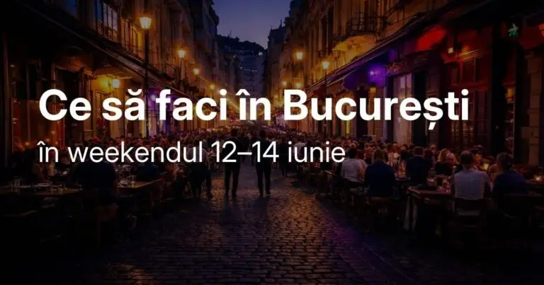 Weekend 12-14 iunie în București: teatru, concerte și stand-up