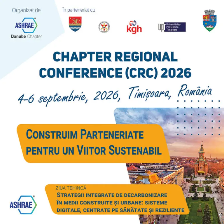 EROUL ZILEI – 22 august 2026: Timișoara, gazdă a experților europeni în sustenabilitate la ASHRAE CRC 2026