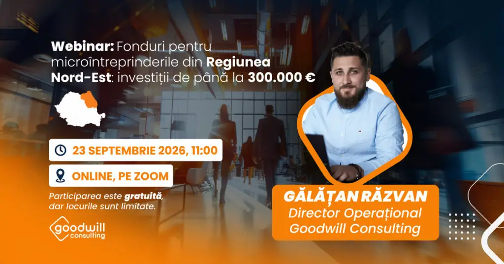 Finanțări de până la 300.000 de euro pentru microîntreprinderile din Regiunea Nord-Est
